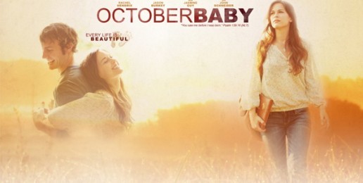 October Baby:  Bringing Life to Theaters This Weekend!