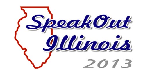 Speak Out Illinois 2013