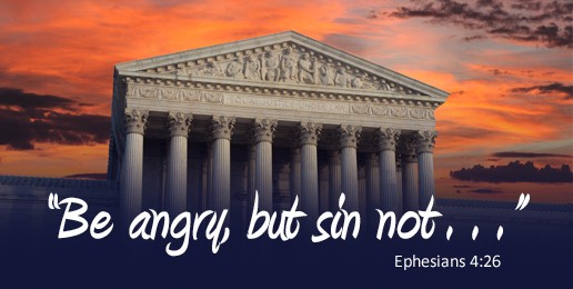 Anger and SCOTUS Anti-Marriage Decision