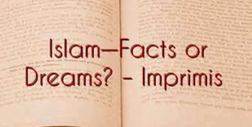 Islam—Facts or Dreams?