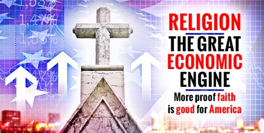 Religion, the Great Economic Engine