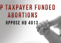 Urgent – Tax Dollars for Abortion?