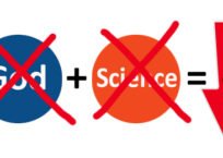 Rejection of God Leads to Rejection of Science (and Common Sense) Rejection of God Leads to Rejection of Science (and Common Sense)