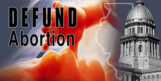 Stop Illinois Funding of Abortion