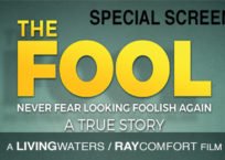 Special Screenings of Ray Comfort’s “The Fool”
