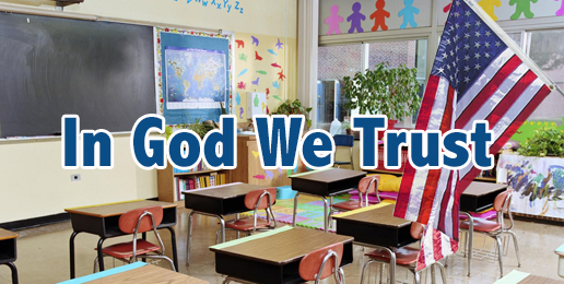 The Revival of “In God We Trust” in Schools