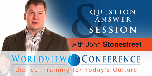 Q&A Session With John Stonestreet