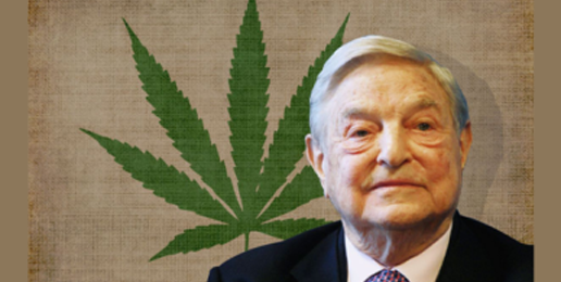 A Narco-Nation of Potheads, Courtesy of George Soros