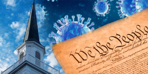 The Church, the Coronavirus and the Constitution