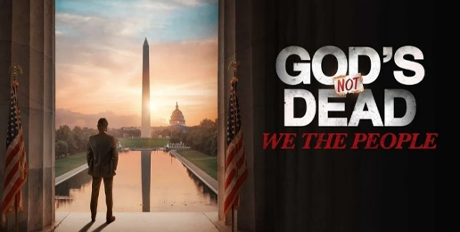 God’s Not Dead: We the People (Movie Review)