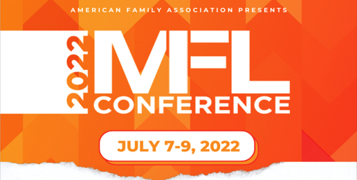 Don’t Miss AFA’s 2022 Marriage, Family, Life Conference!