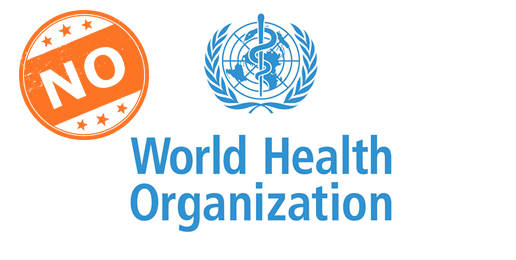 Resistance Grows to UN WHO & Biden “Global Health” Power Grab