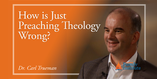 Dr. Carl Trueman: How Is Preaching Theology Wrong?