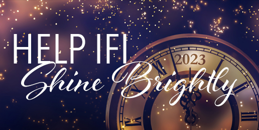 Help IFI Shine Brightly in 2023!