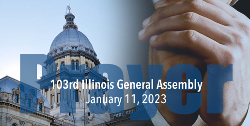 Call-to-Prayer: 103rd Illinois General Assembly Begins