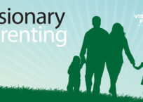 Visionary Parenting with Dr. Rob Reinow
