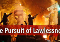 The Pursuit of Lawlessness