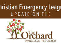 Christian Emergency League Update on the Orchard EV Free Church