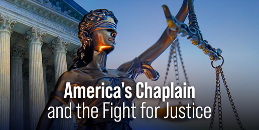 America’s Chaplain and the Fight for Justice