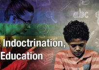 It is Indoctrination, Not Education