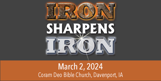 Iron Sharpens Iron Men’s Conference in Davenport