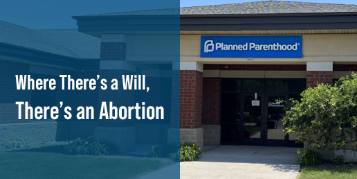 Where There’s a Will, There’s an Abortion