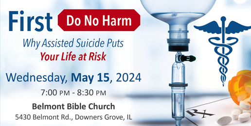 “First Do No Harm” Forum on Assisted Suicide