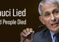 Fauci Lied and People Died