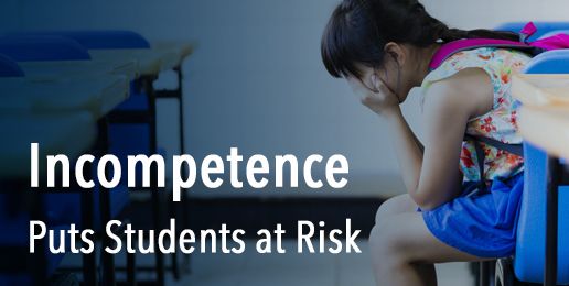 Government Incompetence Puts Students at Risk