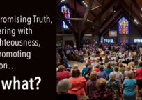 Compromising Truth, Partnering with Unrighteousness, and Promoting Division… for what?