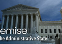 Demise of the Administrative State