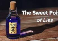 Self Evident: The Sweet Poison of Lies