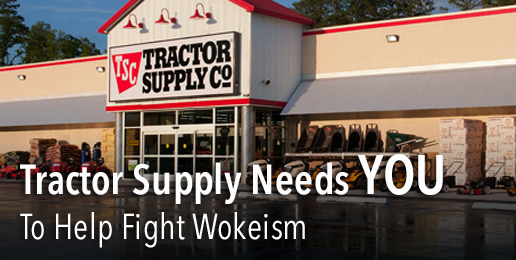 Tractor Supply Needs YOU To Help Fight Wokeism