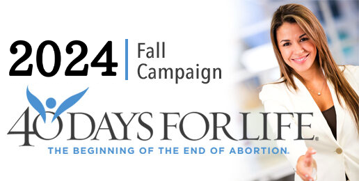 40 Days for Life Campaign