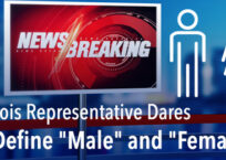 News Flash: Illinois Representative Dares to Define “Male” and “Female”