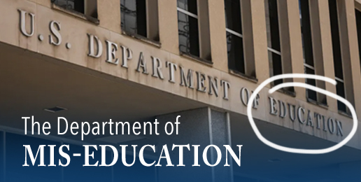 The Department of Mis-Education