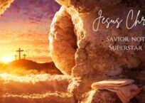 Jesus Christ. Savior, Not Superstar