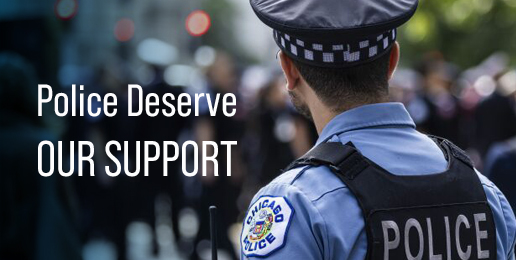 Police Deserve Our Support Police Deserve Our Support