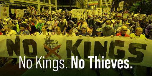 No Kings. No Thieves. No Kings. No Thieves.