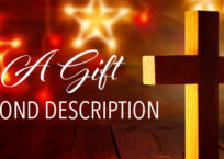 A Gift Beyond Description