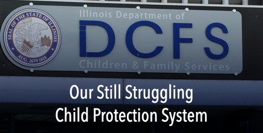 Our Still Struggling Child Protection System Our Still Struggling Child Protection System