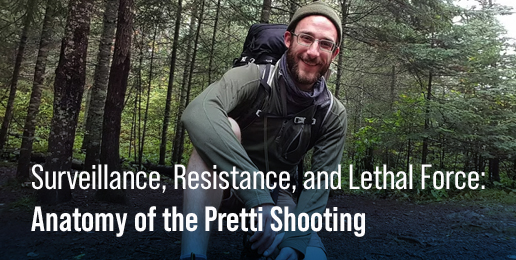 Surveillance, Resistance, and Lethal Force: Anatomy of the Pretti Shooting Surveillance, Resistance, and Lethal Force: Anatomy of the Pretti Shooting