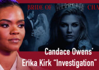 Candace Owens’ Erika Kirk “Investigation” is Evil