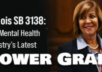 SB 3138: The Mental Health Industry’s Latest Power Grab