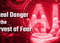 A Real Danger and the Harvest of Fear