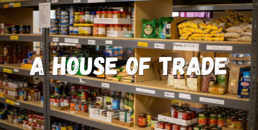 A House of Trade